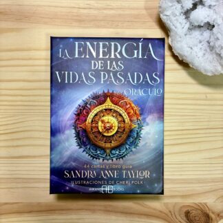La Energía del las Vidas Pasadas - Oráculo